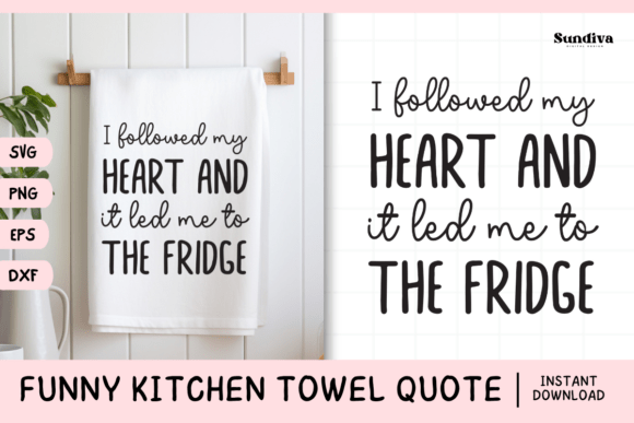 Download Funny Dish/Kitchen Towel Quote SVG 21 - Quote svg Collection