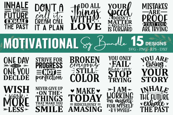 Download Motivational Quote SVG Bundle - Quote svg Collection